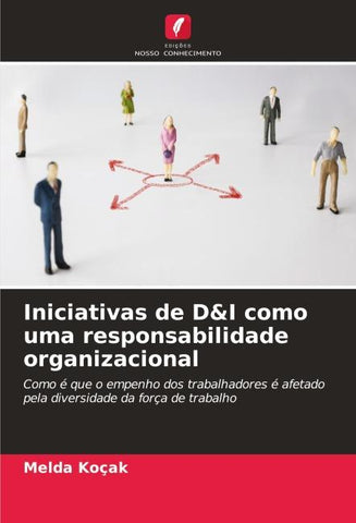 Iniciativas de D&I como uma responsabilidade organizacional