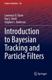 Introduction to Bayesian Tracking and Particle Filters