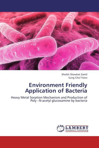 Environment Friendly Application of Bacteria