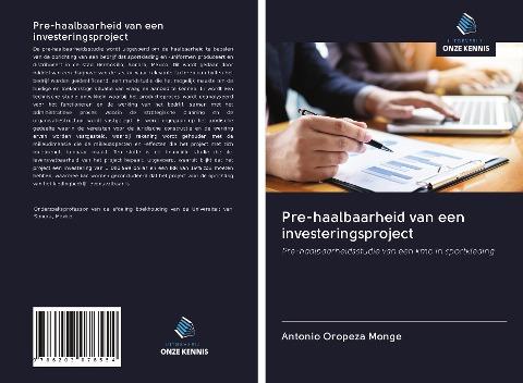 Pre-haalbaarheid van een investeringsproject