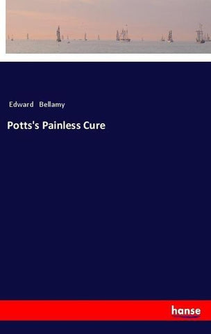 Potts's Painless Cure