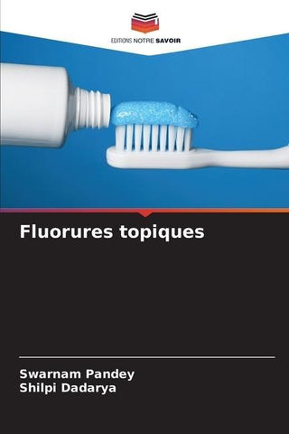 Fluorures topiques