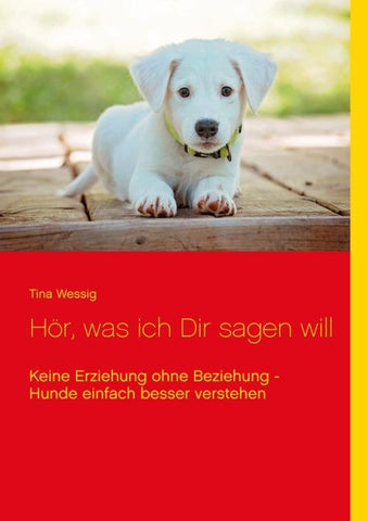 Hör, was ich Dir sagen will