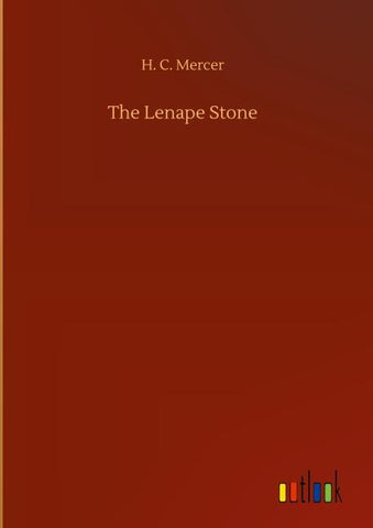 The Lenape Stone