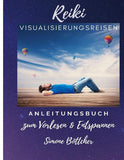 Reiki Visualisierungsreisen