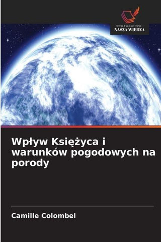 Wp¿yw Ksi¿¿yca i warunków pogodowych na porody
