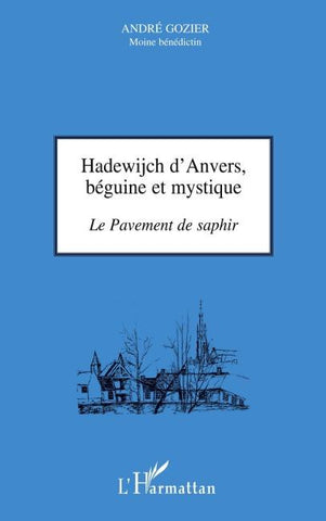 Hadewijch d'Anvers, béguine et mystique