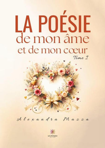 La poésie de mon âme et de mon c¿ur