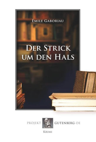 Der Strick um den Hals