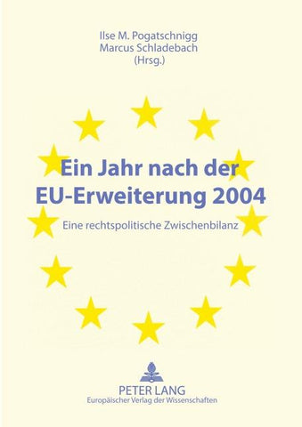 Ein Jahr nach der EU-Erweiterung 2004