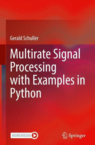 Multirate Signal Processing with Examples in Python