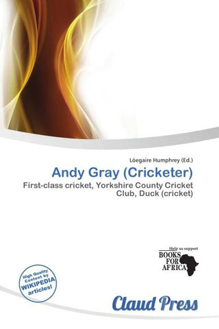Andy Gray (Cricketer)