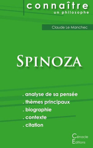 Comprendre Spinoza (analyse complète de sa pensée)