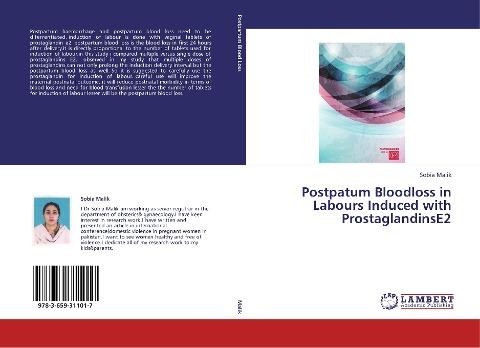 Postpatum Bloodloss in Labours Induced with ProstaglandinsE2