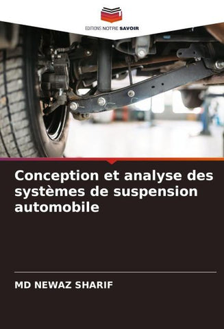 Conception et analyse des systèmes de suspension automobile