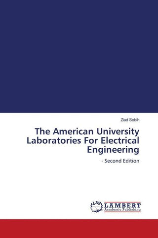 The American University Laboratories For Electrical Engineering