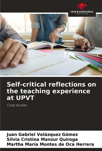 Self-critical reflections on the teaching experience at UPVT