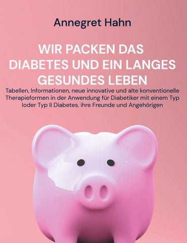 Wir packen das Diabetes und ein langes gesundes Leben