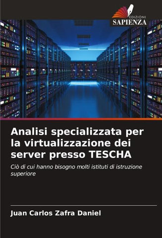 Analisi specializzata per la virtualizzazione dei server presso TESCHA