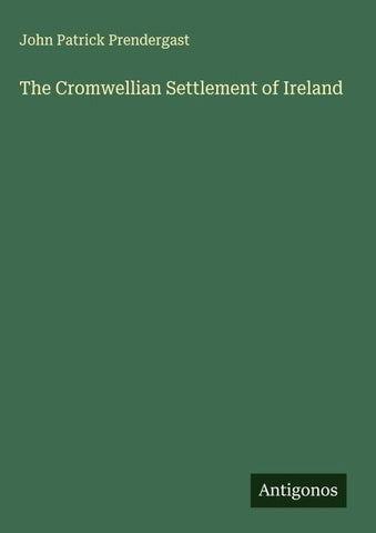 The Cromwellian Settlement of Ireland