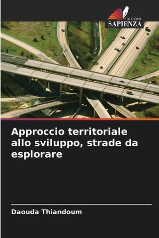 Approccio territoriale allo sviluppo, strade da esplorare
