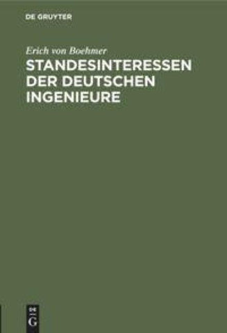 Standesinteressen der deutschen Ingenieure
