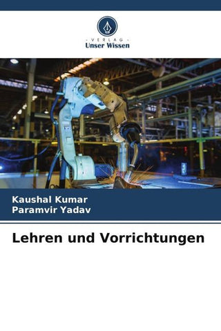 Lehren und Vorrichtungen