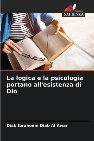 La logica e la psicologia portano all'esistenza di Dio