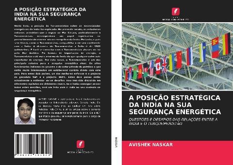 A POSIÇÃO ESTRATÉGICA DA INDIA NA SUA SEGURANÇA ENERGÉTICA