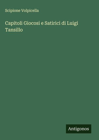 Capitoli Giocosi e Satirici di Luigi Tansillo
