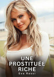 Une Prostituée Riche
