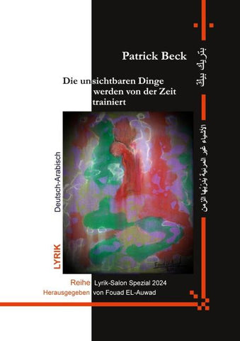 Die unsichtbaren Dinge werden von der Zeit trainiert