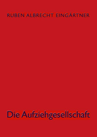 Die Aufziehgesellschaft