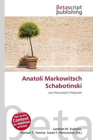 Anatoli Markowitsch Schabotinski