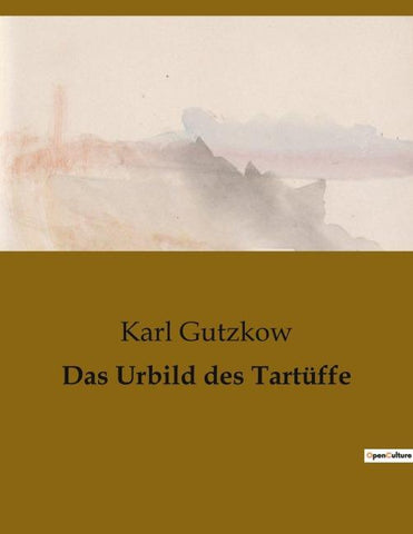 Das Urbild des Tartüffe