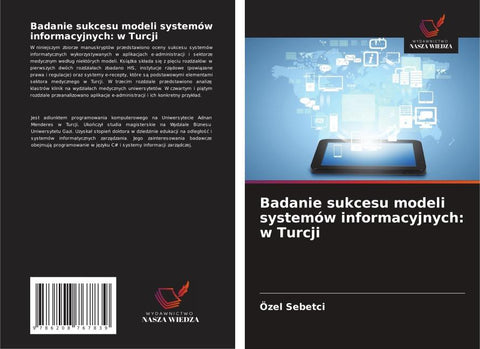 Badanie sukcesu modeli systemów informacyjnych: w Turcji