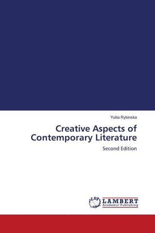 Creative Aspects of Contemporary Literature