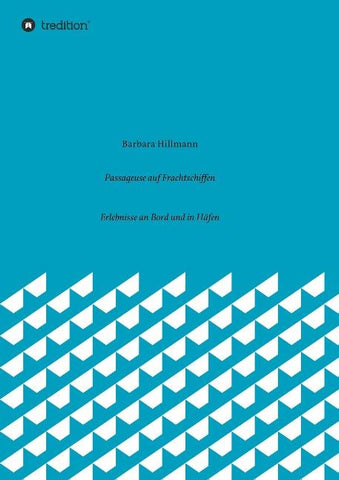 Passageuse auf Frachtschiffen