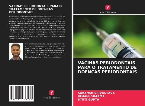 VACINAS PERIODONTAIS PARA O TRATAMENTO DE DOENÇAS PERIODONTAIS