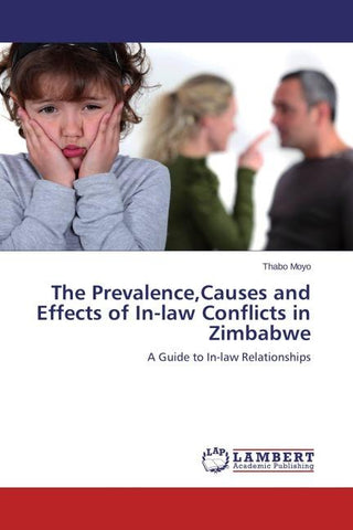 The Prevalence,Causes and Effects of In-law Conflicts in Zimbabwe