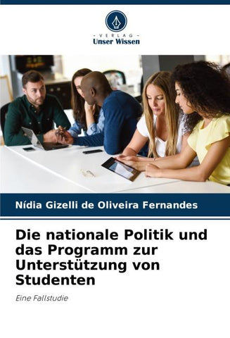 Die nationale Politik und das Programm zur Unterstützung von Studenten