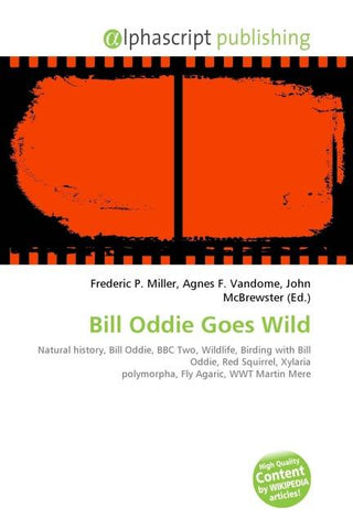 Bill Oddie Goes Wild