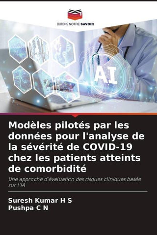 Modèles pilotés par les données pour l'analyse de la sévérité de COVID-19 chez les patients atteints de comorbidité