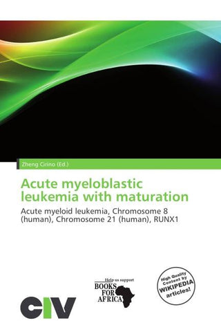 Acute myeloblastic leukemia with maturation