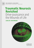Traumatic Neurosis Revisited
