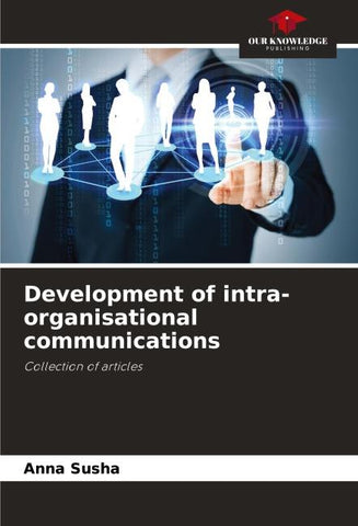 Development of intra-organisational communications