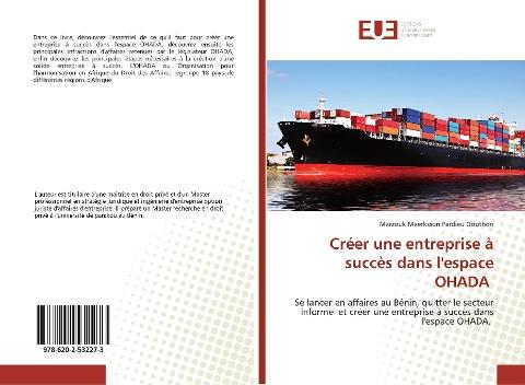 Créer une entreprise à succès dans l'espace OHADA