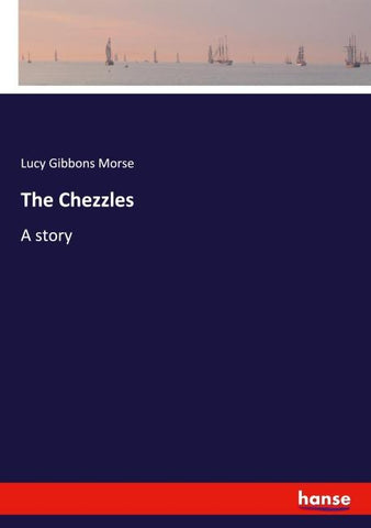 The Chezzles