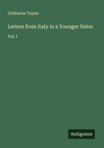 Letters from Italy to a Younger Sister