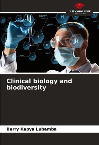Clinical biology and biodiversity